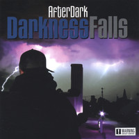 Afterdark - Darkness Falls