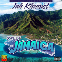 Jah Khemist - Sweet Jamaica