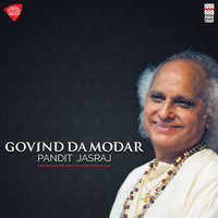 Pandit Jasraj - Govind Damodar