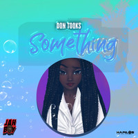 Don Tooks - Something