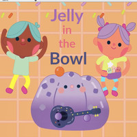 The Kiboomers - Jelly in the Bowl Song for Kids