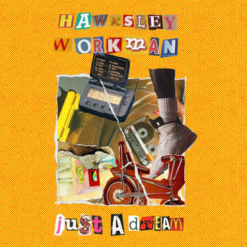 Hawksley Workman - Just a Dream