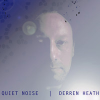 Quiet Noise - Fear of Failure