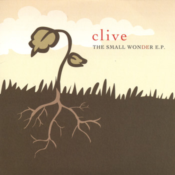 CLiVe - The Small Wonder EP