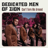 Dedicated Men Of Zion - Father, Guide Me, Teach Me