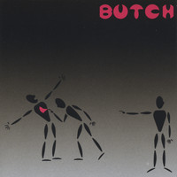 Butch - Butch