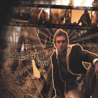 Blake Aaron - Two