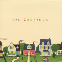 The Channels - The Channels