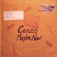 Cenzo - MAYBE NOW