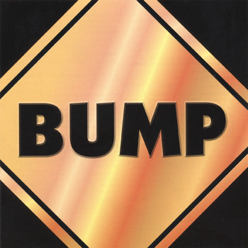 Bump - BUMP