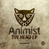 Animist - Tin Head