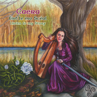 Caera - Éist le mo Scéal