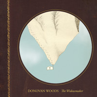 Donovan Woods - The Widowmaker