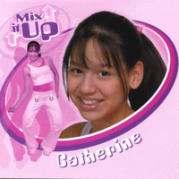Catherine - Mix it up