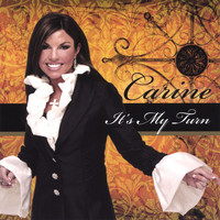 Carine - It's My Turn