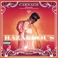 Carnage - Hazardous (Explicit Version)