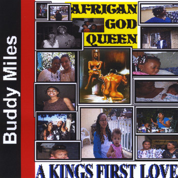 Buddy Miles - African God Queen (Explicit)