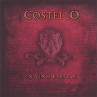 Costello - In Vino Veritas