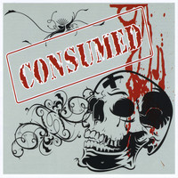 Consumed - Consumed