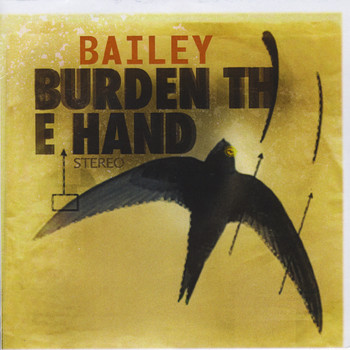 Bailey - Burden the Hand