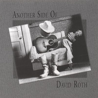 David Roth - Another Side of David Roth