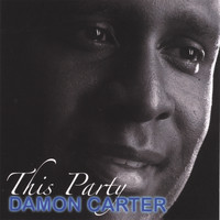 Damon Carter - This Party