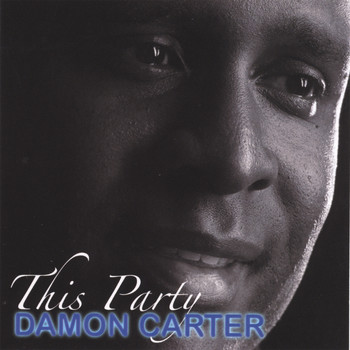 Damon Carter - This Party