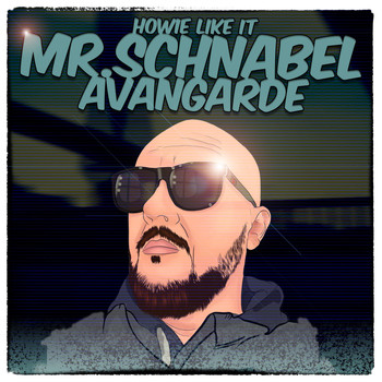 Mr. Schnabel - Avangarde (Explicit)