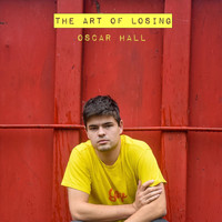 Oscar Hall - The Art of Losing