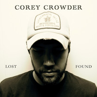 Corey Crowder - Lost & Found