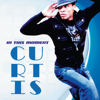 Curtis - In This Moment