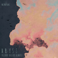 Melting Palms - Abyss (Blind Delon Remix)