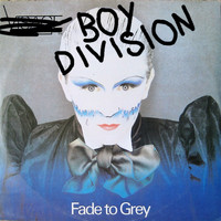 Boy Division - Fade to Grey