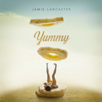 Jamie Lancaster - Yummy
