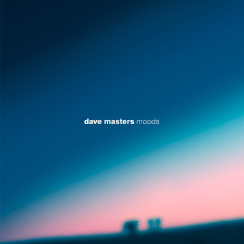 Dave Masters - Moods