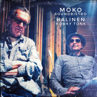 Moko Soundbistro - Halinen Honky Tonk