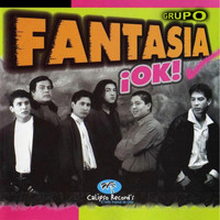 Grupo Fantasia - ¡Ok!