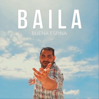 Buena Espina - Baila