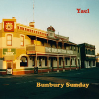 Yael - Bunbury Sunday