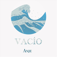 Anje - Vacío
