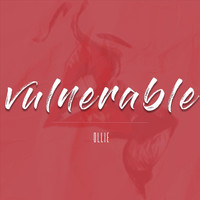 Ollie - Vulnerable (Explicit)