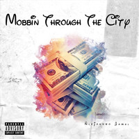 Alejandro Jamal - Mobbin Through the City (Explicit)