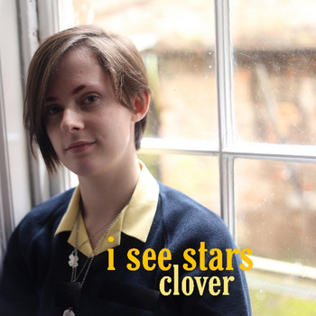 Clover - I See Stars