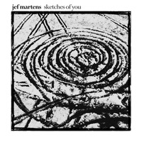 Jef Martens - Sketches Of You