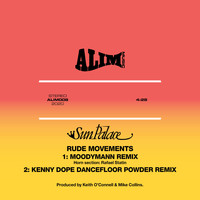 SunPalace - Rude Movements (Moodymann Remix / Kenny Dope Dancefloor Powder Remix)