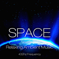Mind Body & Soul - Space Relaxing Ambient Music 432hz Frequency