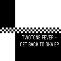 Owen Gray, Diane Charlemagne & Neville Staple - Two Tone Fever - Get Back to Ska