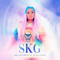 SKG - Break Em (feat. Suga Free) (Explicit)