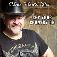 Chris Boots Lee - Get Your Country On