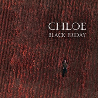 Black Friday - Chloe (Explicit)
